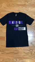 Load image into Gallery viewer, “Baltimore vs anybody“